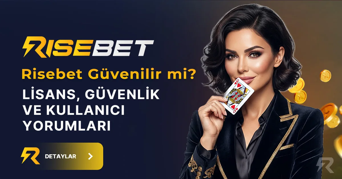 RiseBet Güvenilirlik ve Lisans Analizi 2026 — Maç Tahmini