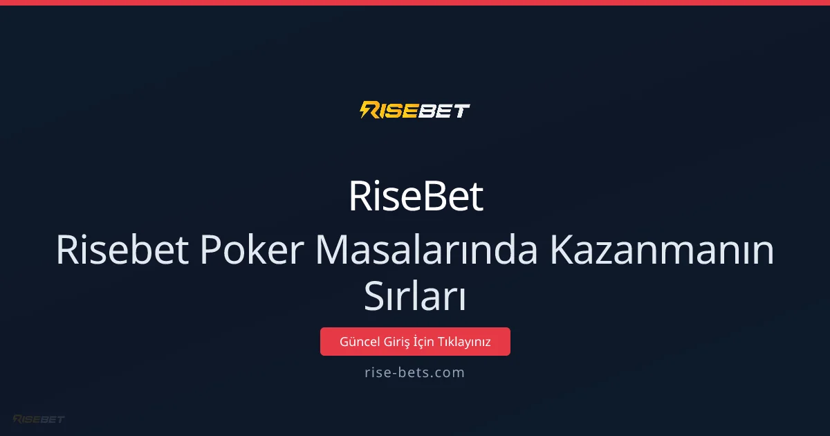 RiseBet Masalarında Üstün Performans: 2026 İçin Stratejiler - RiseBet rehber görseli