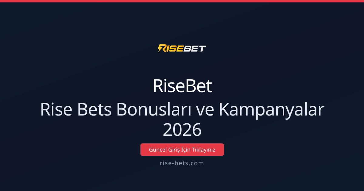 RiseBet Bonuslar 2026